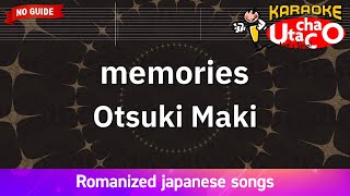 Download lagu memories – Otsuki Maki (Romaji Karaoke no guide) mp3