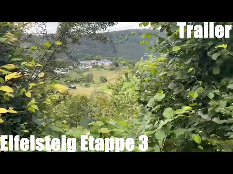 Eifelsteig Etappe 3 - Fernwanderweg in der Eifel - long-distance hiking trail - Trailer