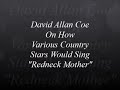 17 David Allen Coe On How Various Country Stars Would Sing "Redneck Mother"