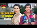 Tere Pyar Mein Dil Deewana Lyrical Coolie No 1 Govinda Karishma Alka Yagnik Udit Narayan
