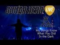 Guitar Hero Live: My Songs Know What You Did in ...