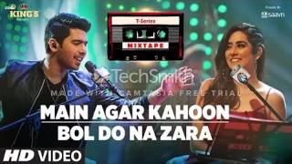 Main Agar Kahoon Bol Do Na Zara   T Series Mixtape   Armaan Malik &amp; Jonita Gandhi   Bhushan Kumar