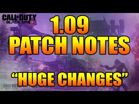 BLACK OPS 3 1.09 PATCH NOTES! HUGE WEAPONS CHANGES! (Black Ops 3 1.09 Patch Update)