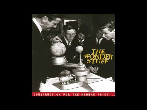 The Wonder Stuff - sing the absurd