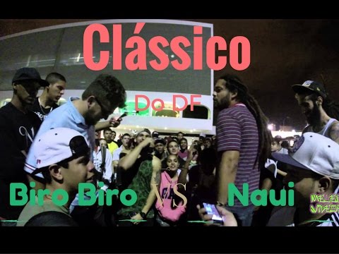 Nauí VS Biro Biro | ♦ CLÁSSICO ♦ HD  #DF