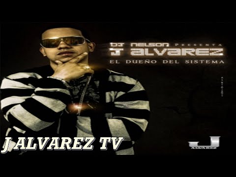 Otro Dia Mas - J Alvarez El Dueno Del Sistema