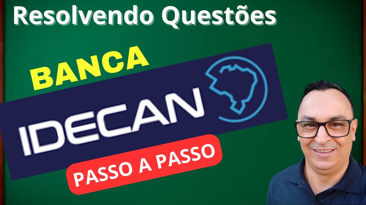 Banca IDECAN. Concurso Público. QUESTÕES QUE COSTUMAM CAIR NA PROVA. MATEMÁTICA E RACIOCÍNIO LÓGICO.