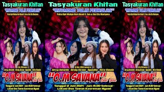 Download lagu 🔴🔵 LIVE STREAMING || OM. SAVANA SAK JOSE || PW AUDIO | IN TAWUN - KASREMEN - NGAWI mp3