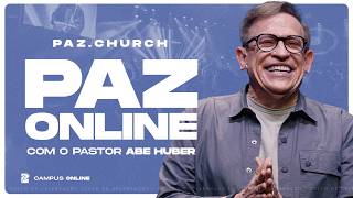 Culto Online 20h00 | Segunda, 10/08/2026  | Paz Church São Paulo