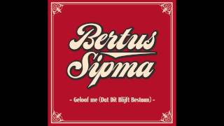 Bertus Sipma - Geloof Me (Dat Dit Blijft Bestaan) video