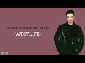 Westlife - More Than Words (Lirik dan Terjemahan)