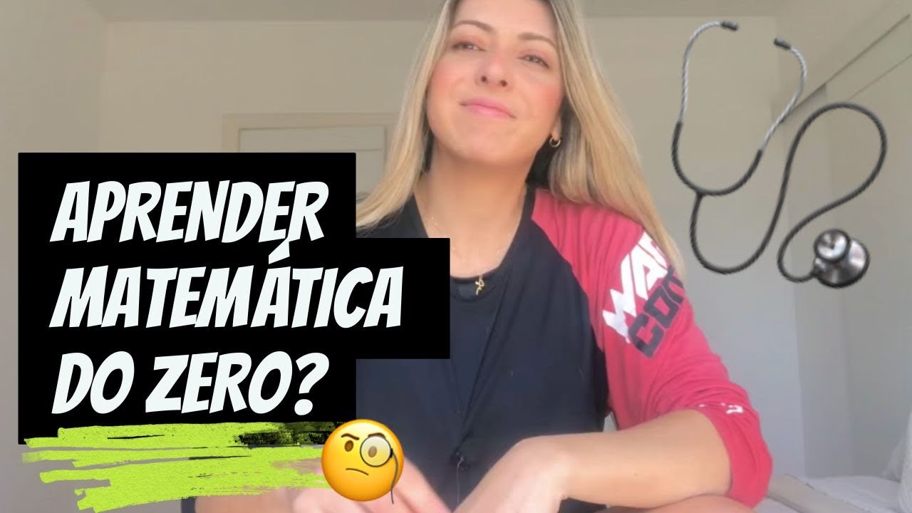 COMO APRENDER MATEMÁTICA DO ZERO e passar em medicina na federal 🤔 crenças limitantes
