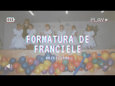 Formatura de Franciele | 08/12/1996