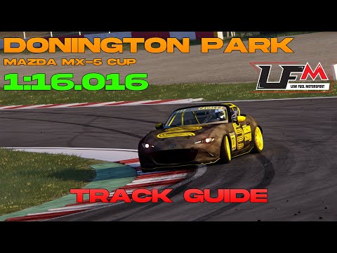 TRACK GUIDE - Donington Park National (Mazda MX-5 Cup)