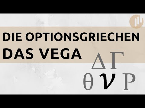 Die Options-Griechen:  Das Vega