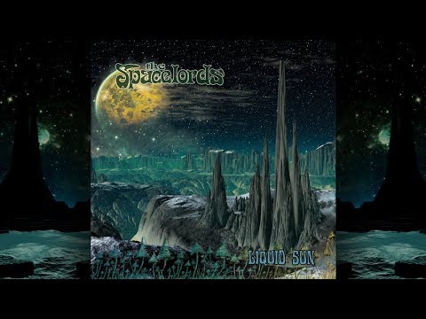 Liquid Sun - Space Lords