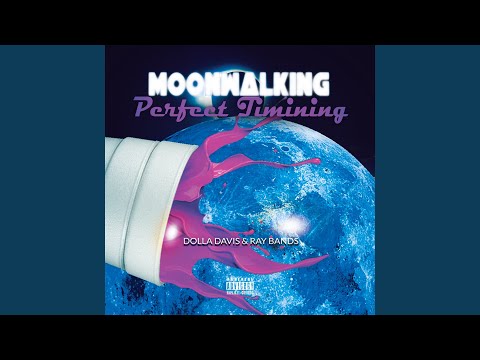 MoonWalking
