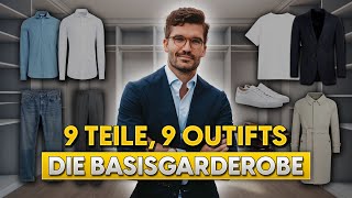 9 Kleidungsstücke, 9 Outfits: Die Basisgarderobe | Stylingtipps für Männer