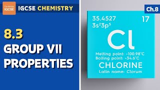 IGCSE Chemistry - Group VII properties (8.3)