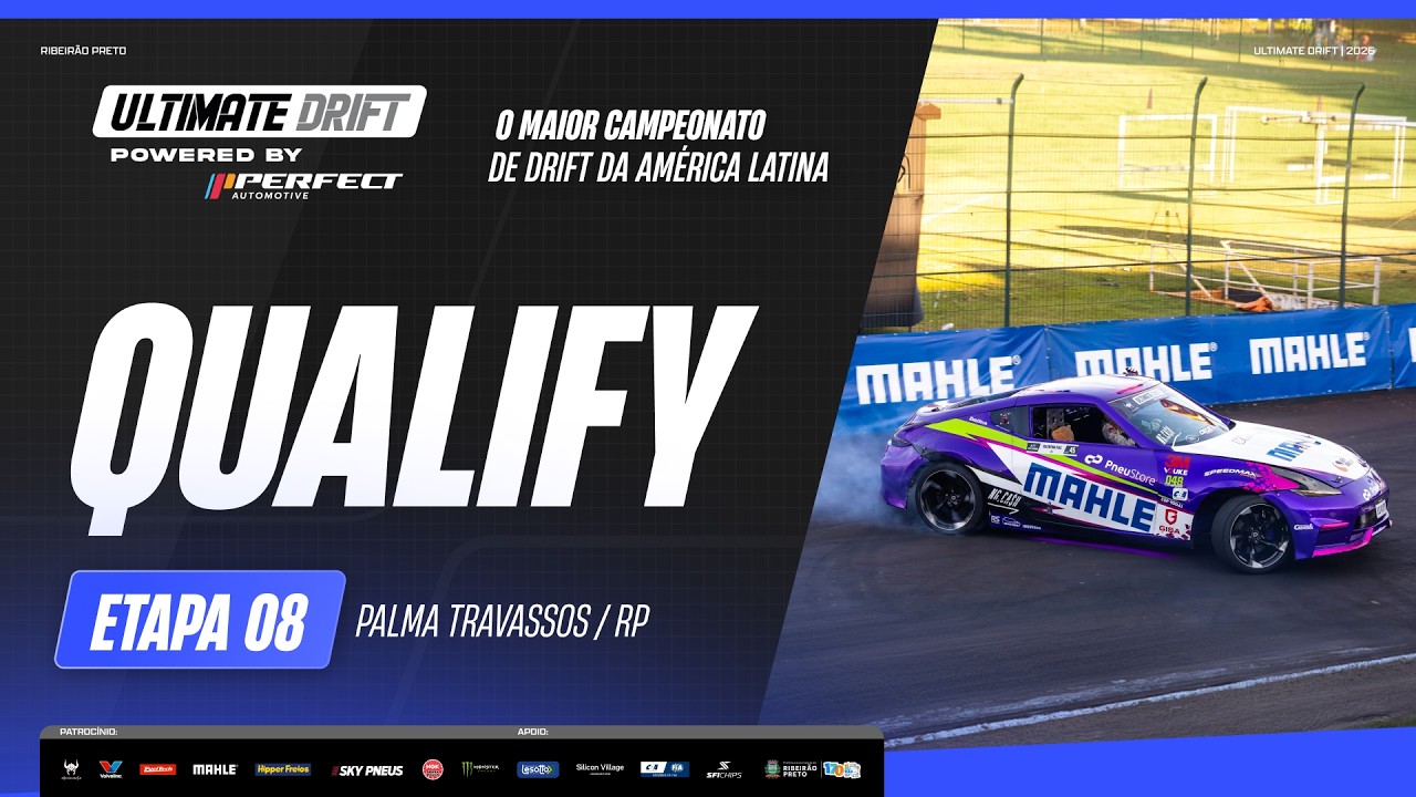 Qualify 8ª Etapa Ultimate Drift - Ribeirão Preto 2026