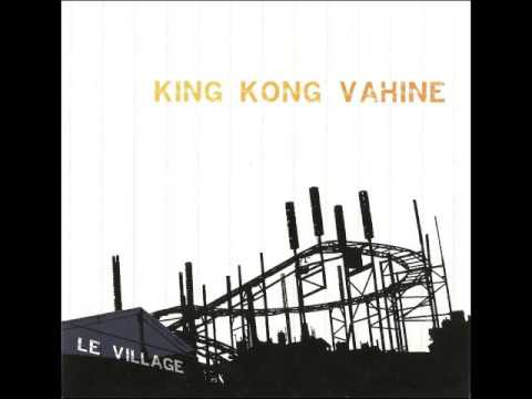 King Kong Vahiné - Le Désir