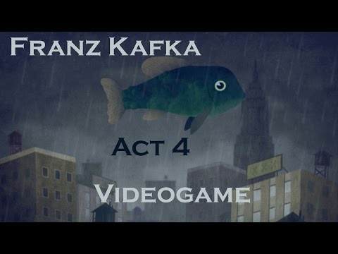 The Franz Kafka Videogame - Gameplay Walkthrough Act 4 (The Metamorphosis)