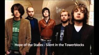 Hope of the States - Silent in the Towerblocks