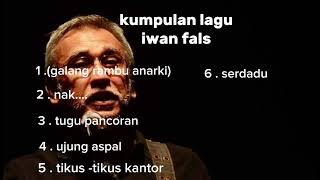 Download lagu 1. Kumpulan Lagu Terbaik Iwan Fals | Full Album Paling Hits Sepanjang Masa mp3