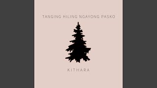 Tanging Hiling Ngayong Pasko