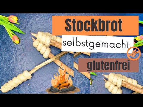 Stockbrot selber machen glutenfrei - Abenteuer Alltag