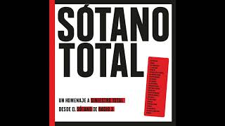 Various Artists - Sótano Total [Un Homenaje A Siniestro Total Desde El Sótano De Radio 3] (2022)