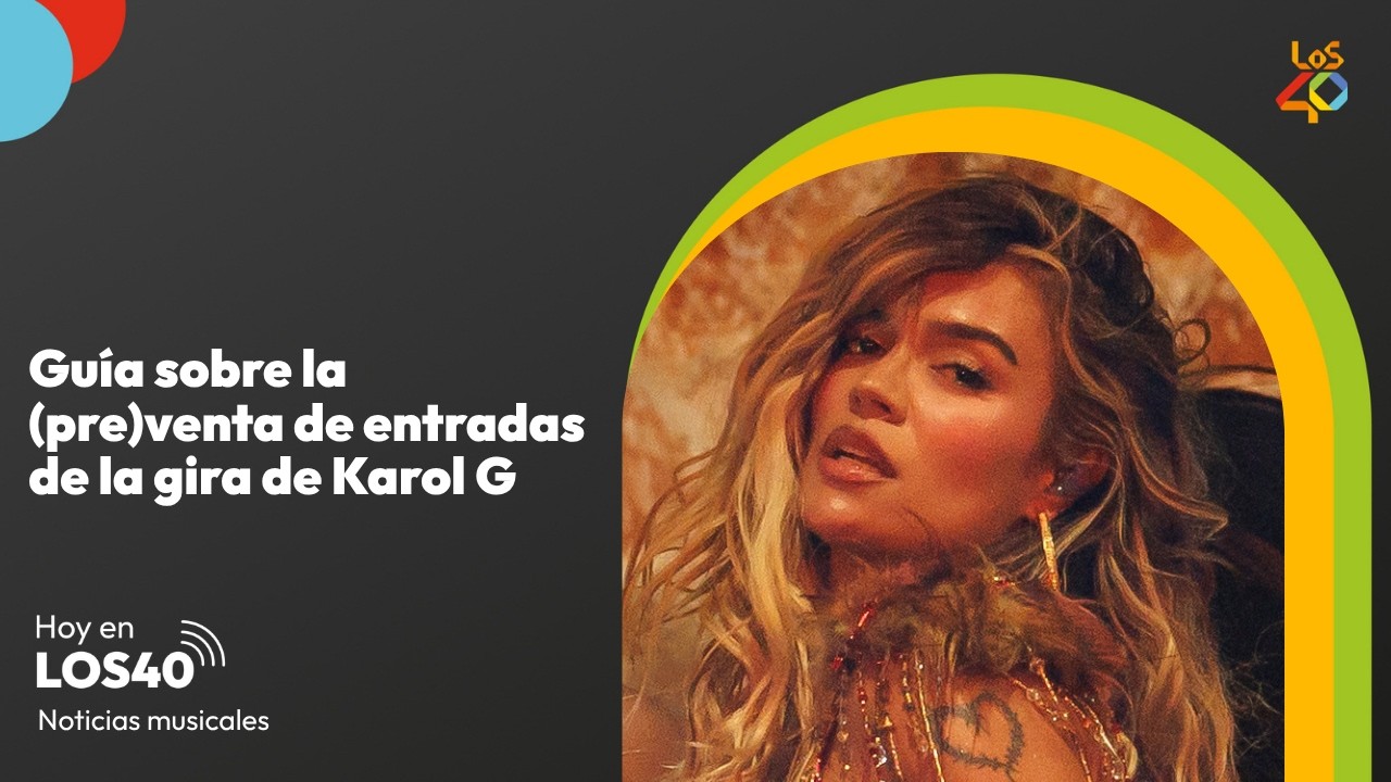 Guía sobre la venta de entradas de Karol G en España - Noticias del 27 de abril