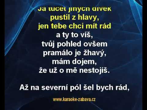 Karaoke klip Až na severní pól - Yvetta Simonová, Milan Chladil