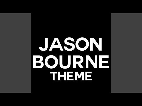 Jason Bourne Theme