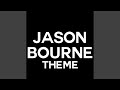Jason Bourne Theme