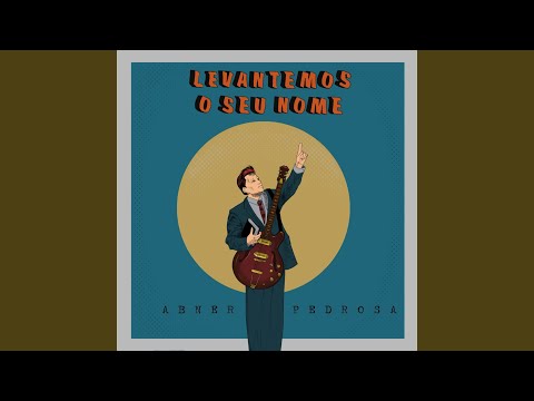 Levantemos o Seu Nome