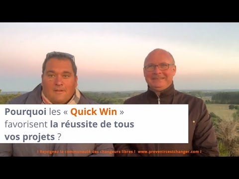 Pourquoi les « Quick Win » favorisent la réussite de tous vos projets ?