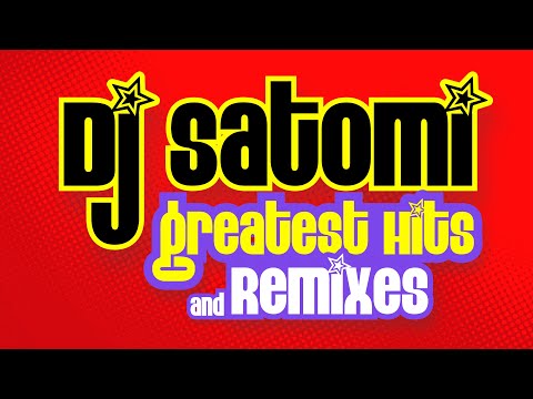 Dj Satomi Greatest Hits & Remixes FULL ALBUM HQ