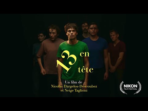 13 en tête (Nikon Film Festival 2023)