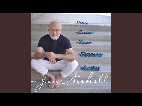 Never Throw Your Dreams Away