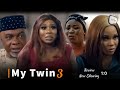 My Twin 3 Latest Yoruba Movie Review 2023 Drama|Wumi Toriola |Odunlade Adekola|Tosin Olaniyan|
