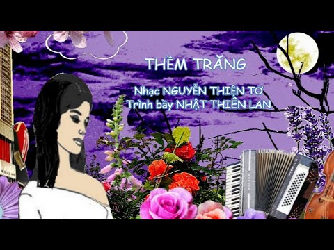 Thềm trăng - Nhật Thiên Lan