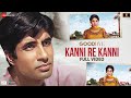 Kanni Re Kanni Full Video Goodbye Amitabh Bachchan Neena Gupta Nakash A Amit T Swanand K