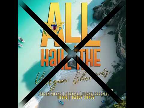 GusBus Deh band ft. Lorna Freeman x Th3rd x Daddy Jones -  All Hail The Virgin Islands