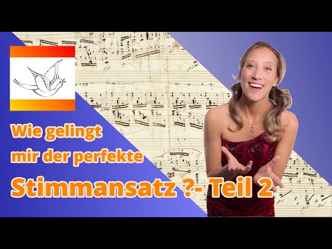 Wie gelingt mir der perfekte Stimmansatz - Teil 2