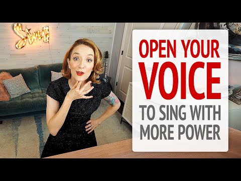 Open Your Voice - How to Sing with More Power