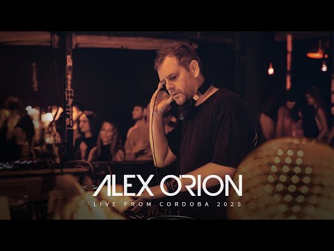 Alex O'Rion - Live From Cordoba 2025