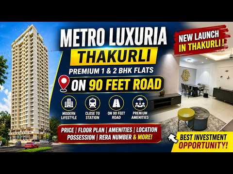 Metro Luxuria Thakurli | Flat in Dombivli — video