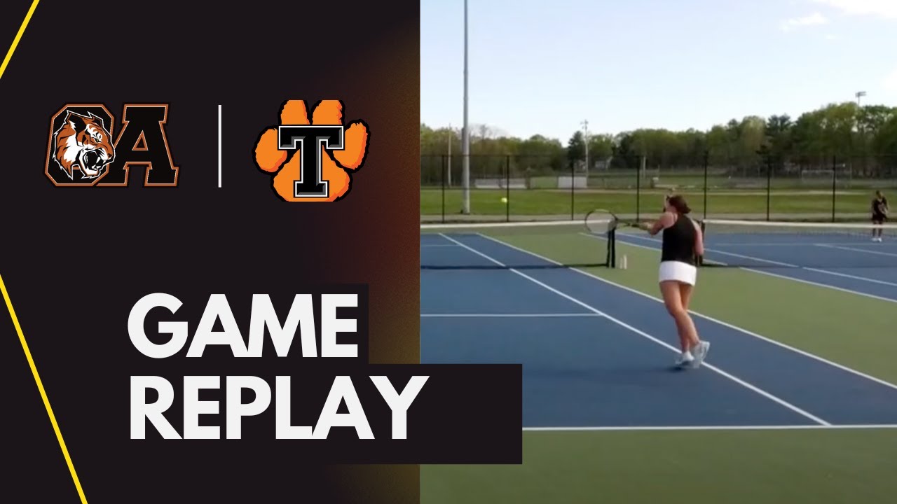 OA Girls Tennis vs Taunton 5/07/25