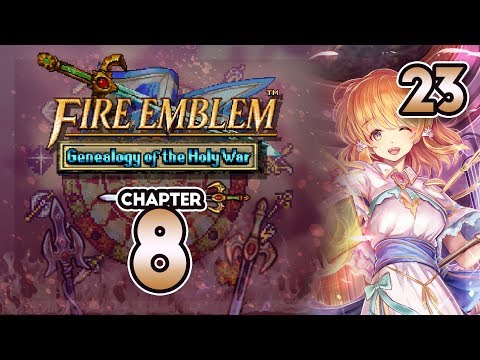 Part 23: Let's Play Fire Emblem 4, Genealogy of the Holy War, Gen 2, Chapter 8 - "Hello There!"